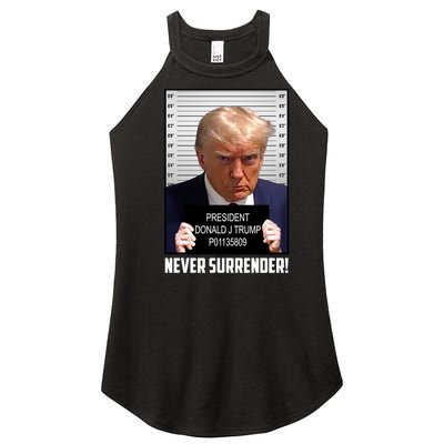 President Donald J Trump Mugshot Never Surrender Women’s Perfect Tri Rocker Tank