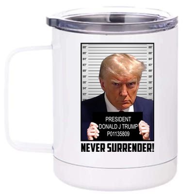 President Donald J Trump Mugshot Never Surrender 12 oz Stainless Steel Tumbler Cup