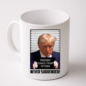 President Donald J Trump Mugshot Never Surrender Coffee Mug