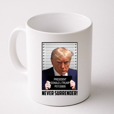 President Donald J Trump Mugshot Never Surrender Coffee Mug