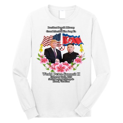 President Donald J Trump Grand Marshal Kim Jong Un World Peace Summit Ii Long Sleeve Shirt