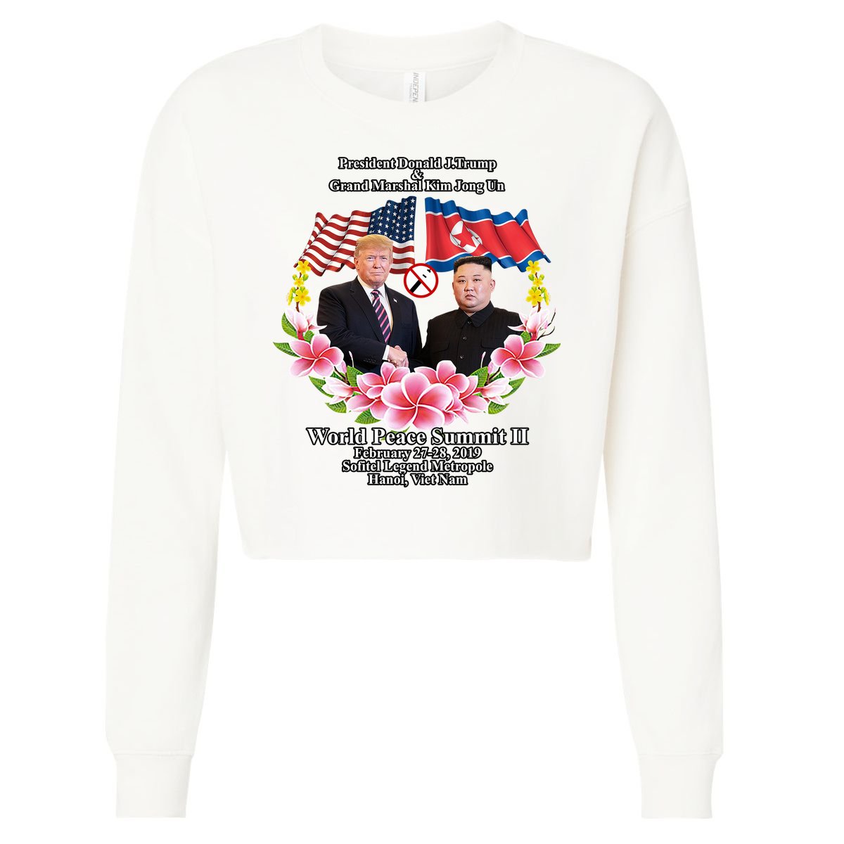 President Donald J Trump Grand Marshal Kim Jong Un World Peace Summit Ii Cropped Pullover Crew