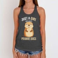 Prairie Dog Just A Girl Who Loves Prairie Dogs Women's Knotted Racerback Tank