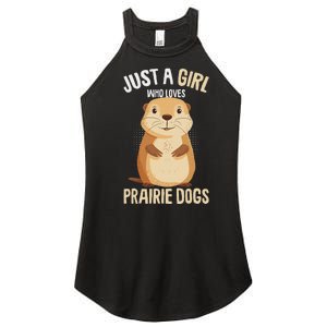 Prairie Dog Just A Girl Who Loves Prairie Dogs Women's Perfect Tri Rocker Tank