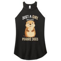 Prairie Dog Just A Girl Who Loves Prairie Dogs Women's Perfect Tri Rocker Tank