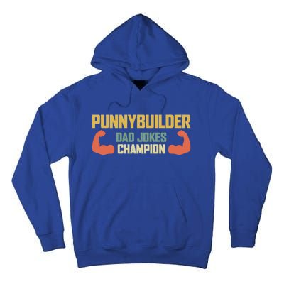 Punnybuilder Dad Jokes Champion Vintage Bodybuilder Pun Gift Tall Hoodie