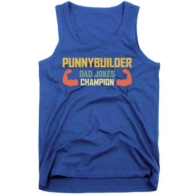 Punnybuilder Dad Jokes Champion Vintage Bodybuilder Pun Gift Tank Top