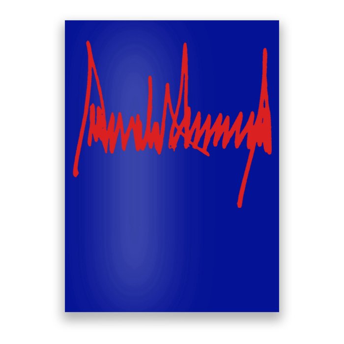 President Donald J Trump Signature Gift Poster