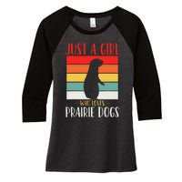 Prairie Dog Just a Who Loves Prairie Dogs Retro Women's Tri-Blend 3/4-Sleeve Raglan Shirt