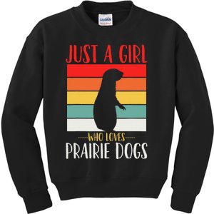 Prairie Dog Just a Who Loves Prairie Dogs Retro Kids Sweatshirt