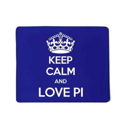 Pi Day Keep Calm And Love Pi Math Lover Pi Day Gift Mousepad