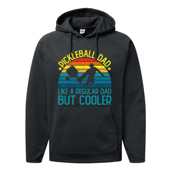 Pickleball Dad Like A Regular Dad But Cooler Performance Fleece Hoodie