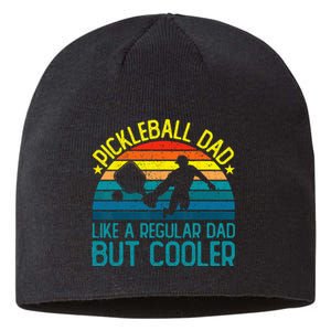 Pickleball Dad Like A Regular Dad But Cooler Sustainable Beanie