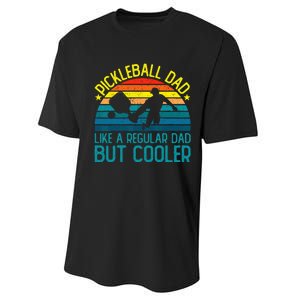 Pickleball Dad Like A Regular Dad But Cooler Performance Sprint T-Shirt