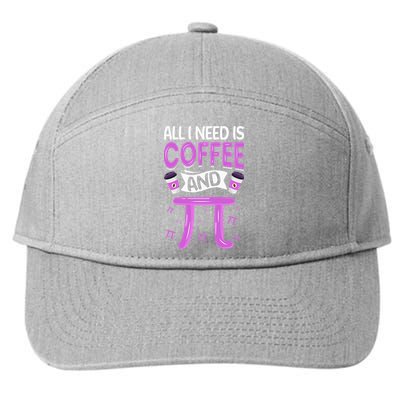 Pi Day Live All I need is Coffee and PI Math 14 March Nerd 7-Panel Snapback Hat