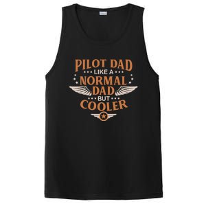 Pilot Dad Like A Normal Dad But Cooler Quote Gift PosiCharge Competitor Tank