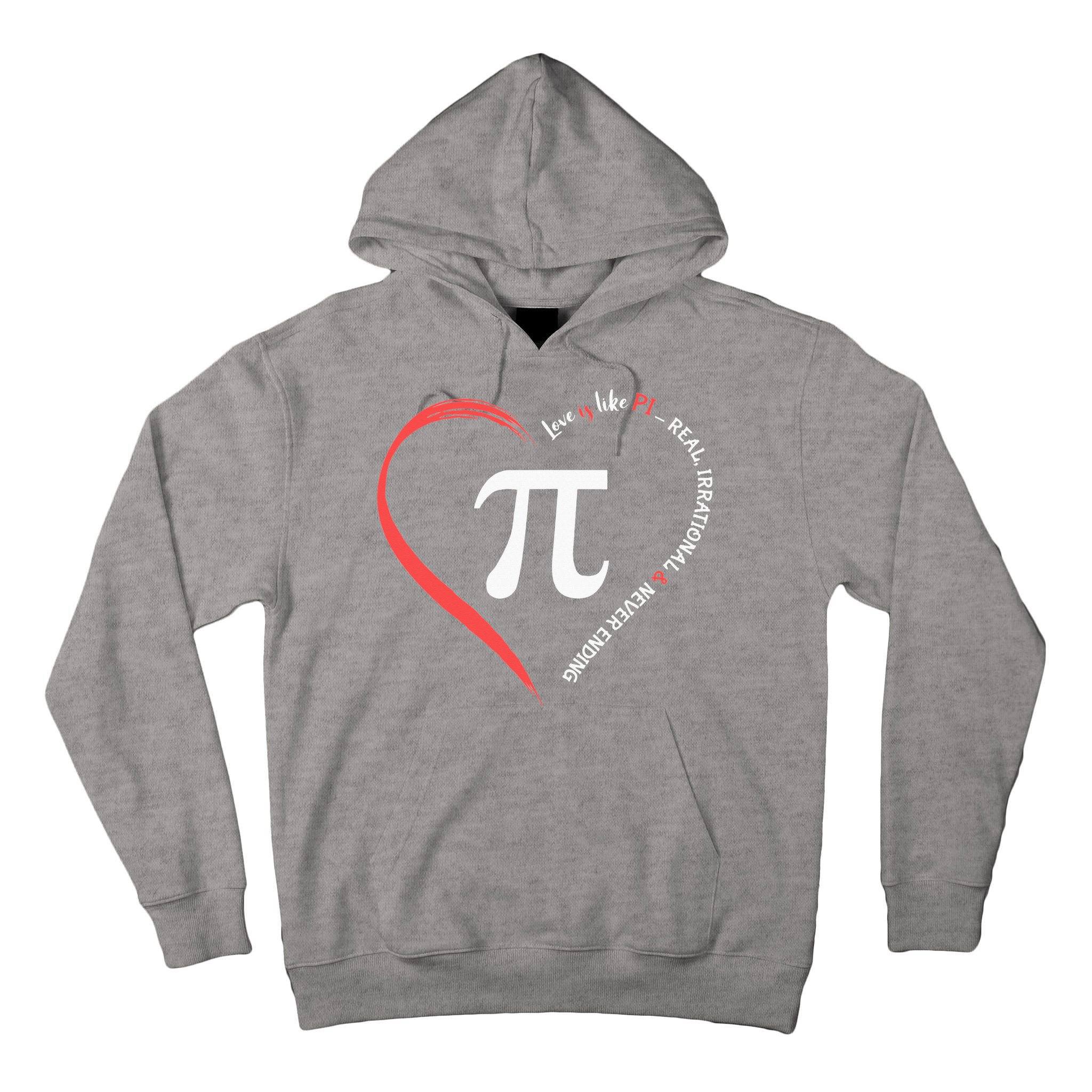 Pi Day Love Is Like Pi Valentines Math Teacher Tall Hoodie