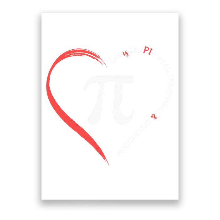 Pi Day Love Is Like Pi Valentines Math Teacher Poster