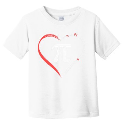 Pi Day Love Is Like Pi Valentines Math Teacher Toddler T-Shirt
