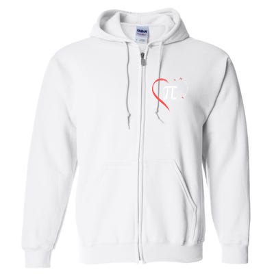 Pi Day Love Is Like Pi Valentines Math Teacher Full Zip Hoodie