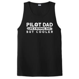 Pilot Dad Like A Normal Dad But Cooler Gift PosiCharge Competitor Tank