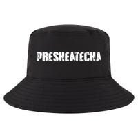 Presheatecha Distressed Logo Funny Word Cool Comfort Performance Bucket Hat