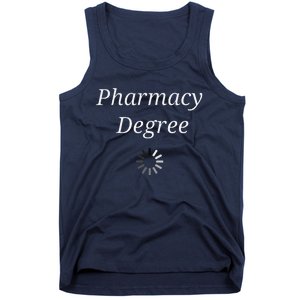 Pharmacy Degree Loading Funny Future Pharmacist Graduation Tank Top