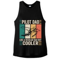 Pilot Dad Like A Regular Dad But Cooler Pilot Dad Plane Captain Dad Ladies PosiCharge Tri-Blend Wicking Tank