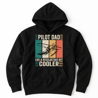 Pilot Dad Like A Regular Dad But Cooler Pilot Dad Plane Captain Dad Hoodie