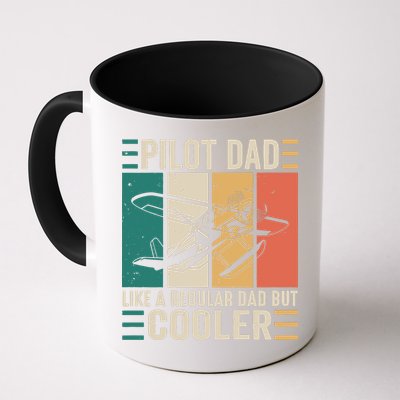 Pilot Dad Like A Regular Dad But Cooler Pilot Dad Plane Captain Dad Mug