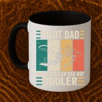 Pilot Dad Like A Regular Dad But Cooler Pilot Dad Plane Captain Dad Mug