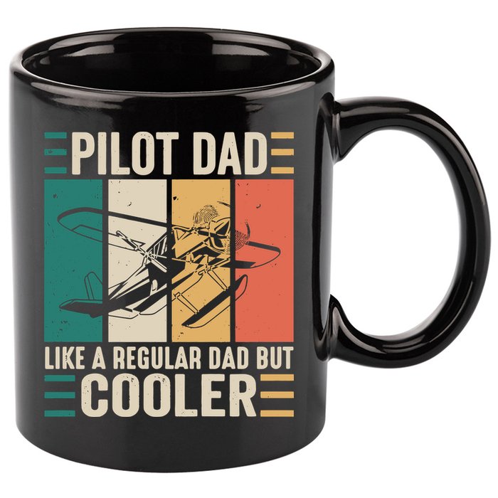 Pilot Dad Like A Regular Dad But Cooler Pilot Dad Plane Captain Dad 11oz C Handle Ceramic Mug