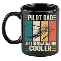 Pilot Dad Like A Regular Dad But Cooler Pilot Dad Plane Captain Dad 11oz C Handle Ceramic Mug