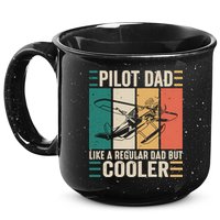 Pilot Dad Like A Regular Dad But Cooler Pilot Dad Plane Captain Dad 15oz Campfire Ceramic Mug