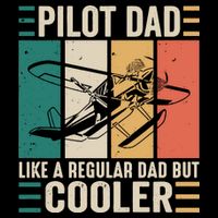 Pilot Dad Like A Regular Dad But Cooler Pilot Dad Plane Captain Dad 16 in Basic Backpack
