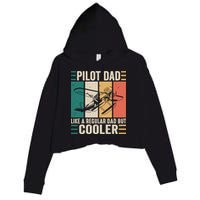 Pilot Dad Like A Regular Dad But Cooler Pilot Dad Plane Captain Dad Crop Fleece Hoodie