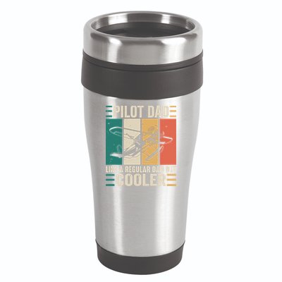 Pilot Dad Like A Regular Dad But Cooler Pilot Dad Plane Captain Dad 16oz Travel Tumbler
