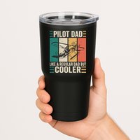 Pilot Dad Like A Regular Dad But Cooler Pilot Dad Plane Captain Dad Tumbler
