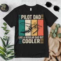 Pilot Dad Like A Regular Dad But Cooler Pilot Dad Plane Captain Dad Premium T-Shirt