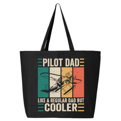 Pilot Dad Like A Regular Dad But Cooler Pilot Dad Plane Captain Dad 25L Jumbo Tote
