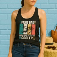 Pilot Dad Like A Regular Dad But Cooler Pilot Dad Plane Captain Dad Womens Tank Top