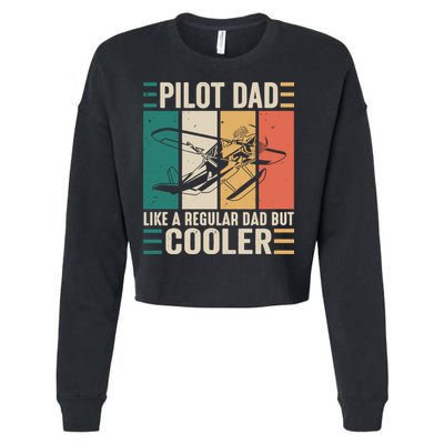 Pilot Dad Like A Regular Dad But Cooler Pilot Dad Plane Captain Dad Cropped Pullover Crew