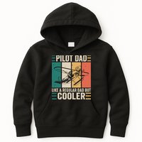 Pilot Dad Like A Regular Dad But Cooler Pilot Dad Plane Captain Dad Kids Hoodie