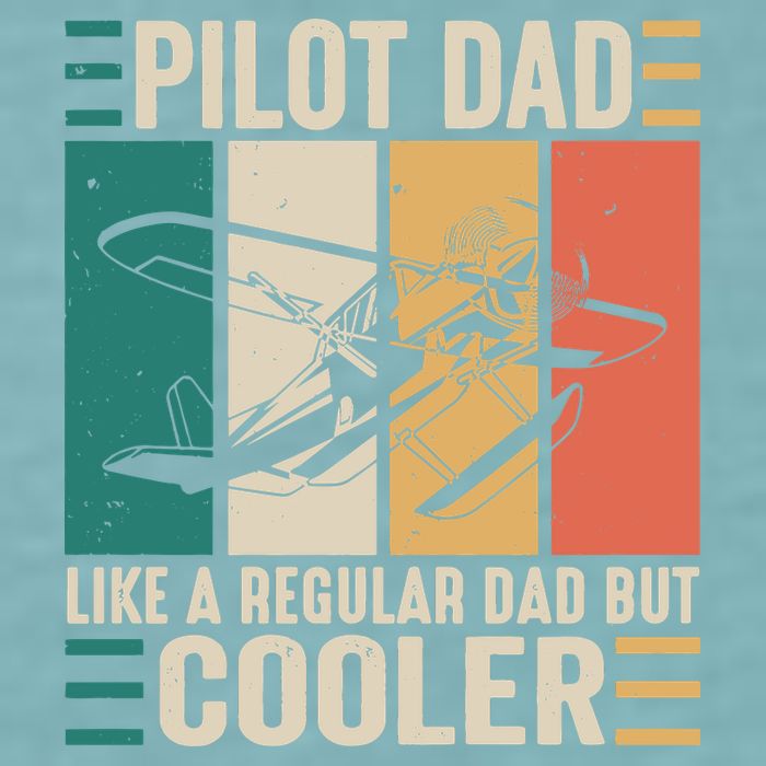 Pilot Dad Like A Regular Dad But Cooler Pilot Dad Plane Captain Dad Sueded Cloud Jersey T-Shirt