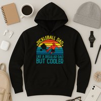 Pickleball Dad Like A Regular Dad But Cooler Pickleball Player Hoodie
