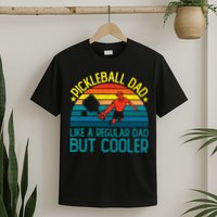 Pickleball Dad Like A Regular Dad But Cooler Pickleball Player T-Shirt