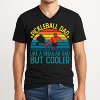 Pickleball Dad Like A Regular Dad But Cooler Pickleball Player V-Neck T-Shirt