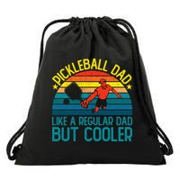 Pickleball Dad Like A Regular Dad But Cooler Pickleball Player Drawstring Bag