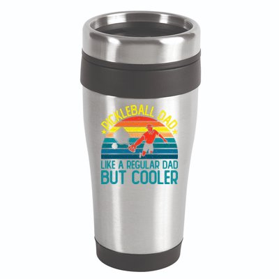 Pickleball Dad Like A Regular Dad But Cooler Pickleball Player 16oz Travel Tumbler