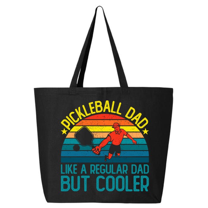 Pickleball Dad Like A Regular Dad But Cooler Pickleball Player 25L Jumbo Tote